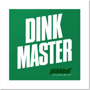 Pickleball Dink Master Posters and Art